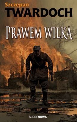 Szczepan Twardoch   Prawem Wilka 205502,1